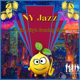 NY Jazz in the City’s Evening Glow - Jazz Lemons Music