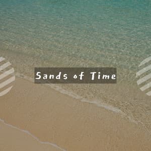 Sands of Time - Calm Music