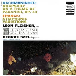 Rachmaninoff: Rhapsody On A Theme Of Paganini, Op. 43; Franck: Symphonic Variations For Piano And Orchestra; Delius: Prelude to "Irmelin" - Sergei Rachmaninoff