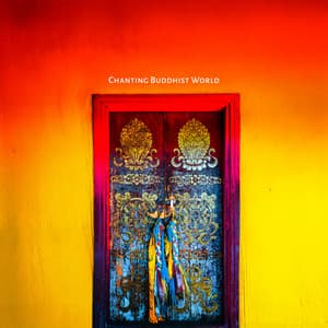 Gate Gate Paragate - Chanting Buddhist World