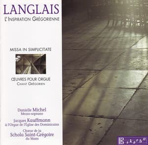 Langlais: L'Inspiration Gregorienne - Jean Langlais