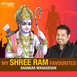 My Shree Ram Favourites - Shankar Mahadevan - Shankar Mahadevan