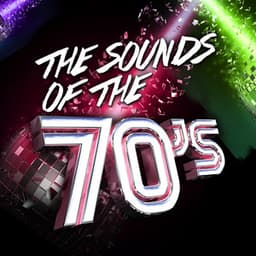 The Sounds of the Seventies - The Seventies