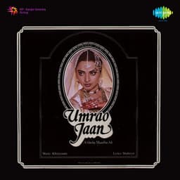 Umrao Jaan - Khayyam