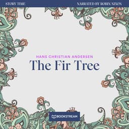 The Fir Tree - Story Time