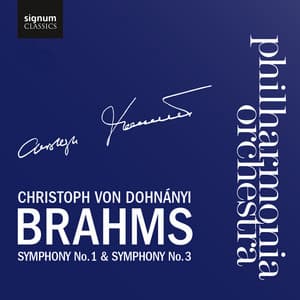 Brahms Symphony No. 1 & Symphony No. 3 - Johannes Brahms
