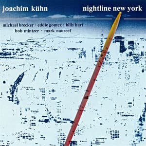 Nightline New York - Joachim Kühn
