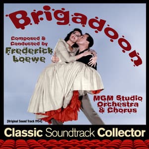 Brigadoon - Frederick Loewe