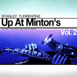 Up At Minton's, Vol. 2