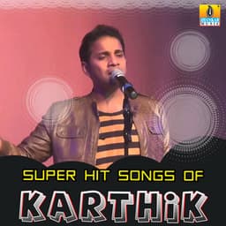 Super Hit Songs of Karthik - Karthik
