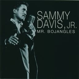 Mr. Bojangles - Sammy Davis Jr.