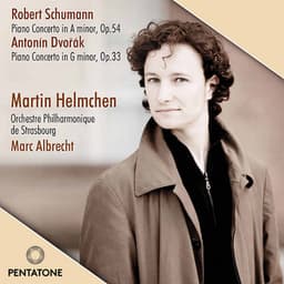 Schumann & Dvořák: Piano Concertos - Martin Helmchen