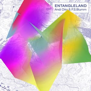 Entangleland - Andi Otto