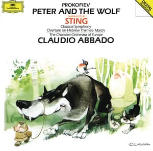 Prokofiev: Peter and the Wolf; Classical Symphony Op.25; March Op.99; Overture Op.34 - Sergei Prokofiev