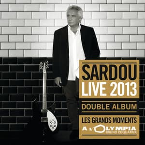 Les Grands Moments Live - Michel Sardou