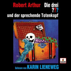 Karin Lieneweg liest...und der sprechende Totenkopf - Die drei ???