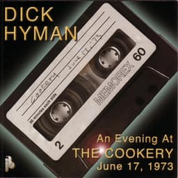 An Evening At The Cookery - Dick Hyman