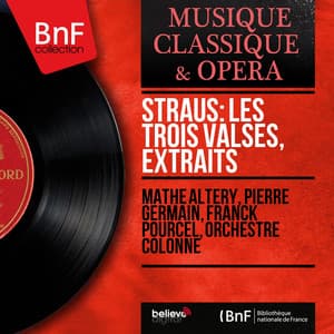 Straus: Les trois valses, extraits - Oscar Straus