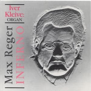 Max Reger: Inferno - Max Reger
