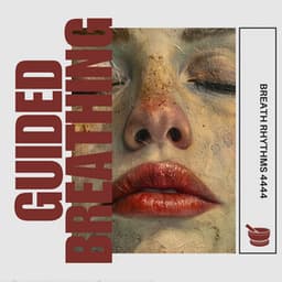 Breath Rhythms 4444: A Quiet Retreat with Tibetan Bowl Harmonies - Guided Breathing