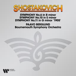 Shostakovich: Symphonies Nos. 6, 10 & 11 "1905" - Dmitri Shostakovich