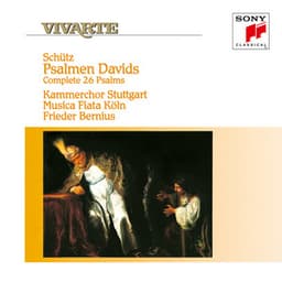 Schütz: Psalms of David, SWV 22-47 - Heinrich Schütz