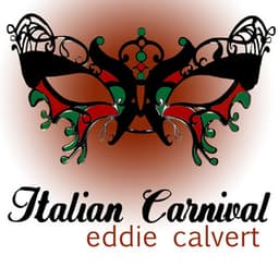 Italian Carnival - Eddie Calvert