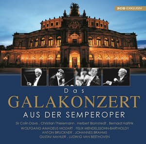 Das Galakonzert aus der Semperoper - Staatskapelle Dresden