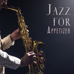 Jazz for Appetizer - Ellie Blue