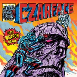 First Weapon Drawn - CZARFACE