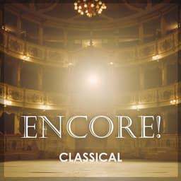 "Encore - Classical" - Ludwig van Beethoven