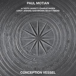 Conception Vessel - Paul Motian