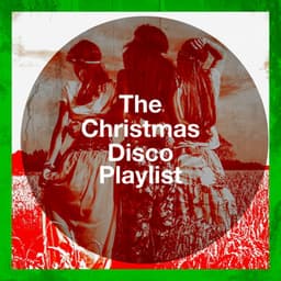 The Christmas Disco Playlist - Disco Fever