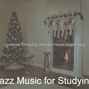 Christmas Shopping; Hark the Herald Angels Sing - Jazz Music for Studying