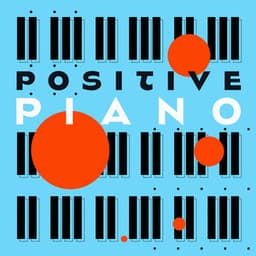 Positive Piano - Adam Saunders