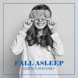 Fall Asleep Quickly and Easily - Deep Sleep Sanctuary