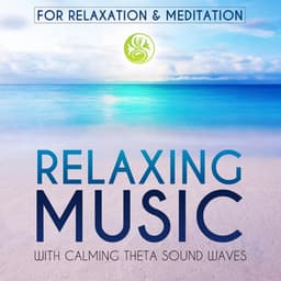 Relaxing Music: For Relaxation & Meditation - Relax & Chill