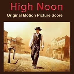 High Noon - Original Score - Dimitri Tiomkin