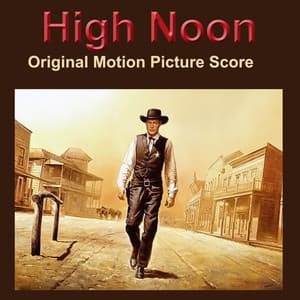 High Noon - Original Score - Dimitri Tiomkin
