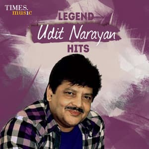 Legend Udit Narayan Hits - Udit Narayan