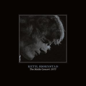 The Molde Concert 1977 - Ketil Bjørnstad