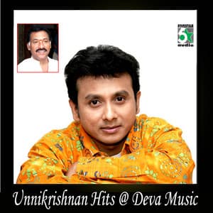 Unnikrishnan Hits at Deva Music - Unnikrishnan