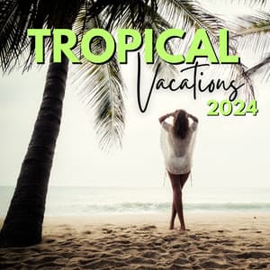 Tropical Vacations 2024 - Ibiza DJ Rockerz