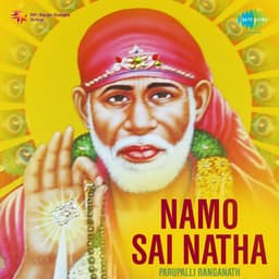 Namo Sai Natha - Parupalli Ranganath