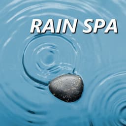 Rain Spa - Rain Spa