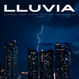 Tocando Tonos Claros Para Una Temporada De Lluvia - Bonitos ruidos de lluvia