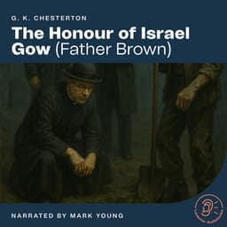 The Honour of Israel Gow - Father Brown