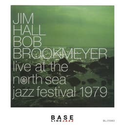 Live at the North Sea Jazz Festival - Jim Hall