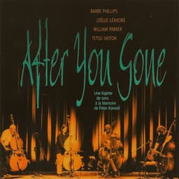 After You Gone - Barre Phillips