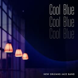 Cool Blue - New Orleans Jazz Band
